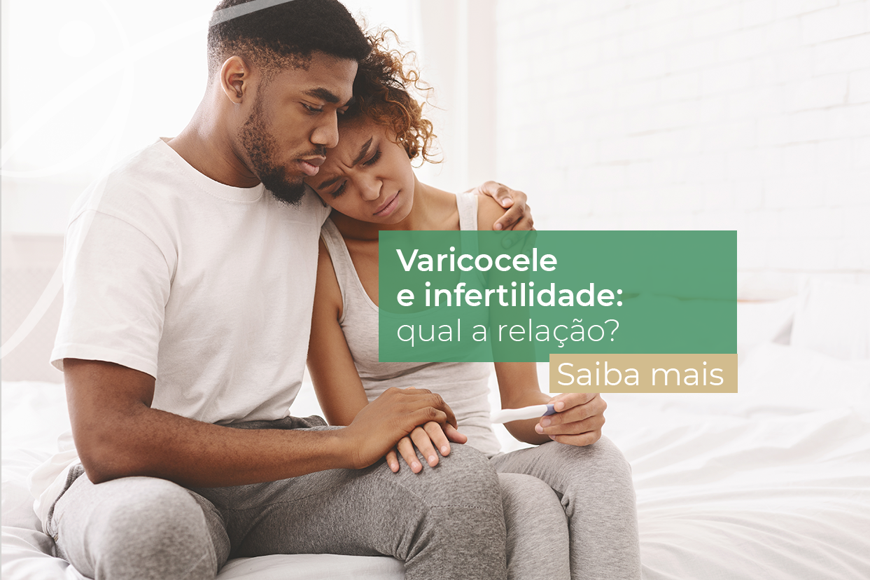 Alerta: varicocele é a principal causa de infertilidade masculina